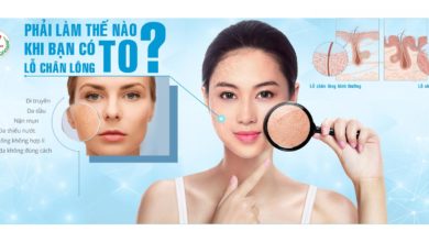 Phải làm thế nào khi lỗng chân lông to